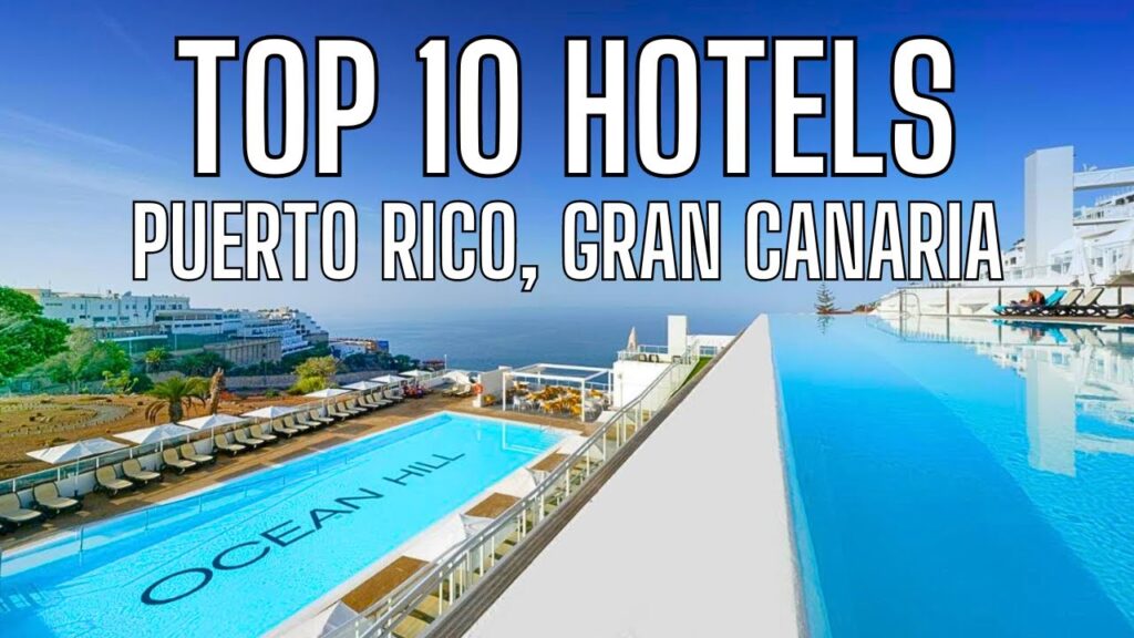 descubre los mejores hoteles en las palmas de gran canaria