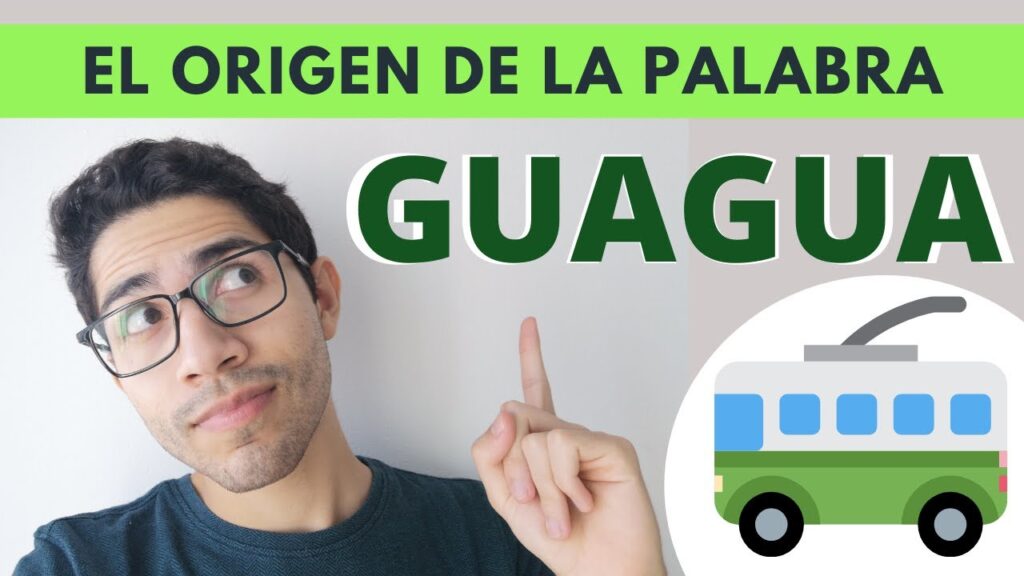 explorando el origen de la palabra guagua y su historia cultural