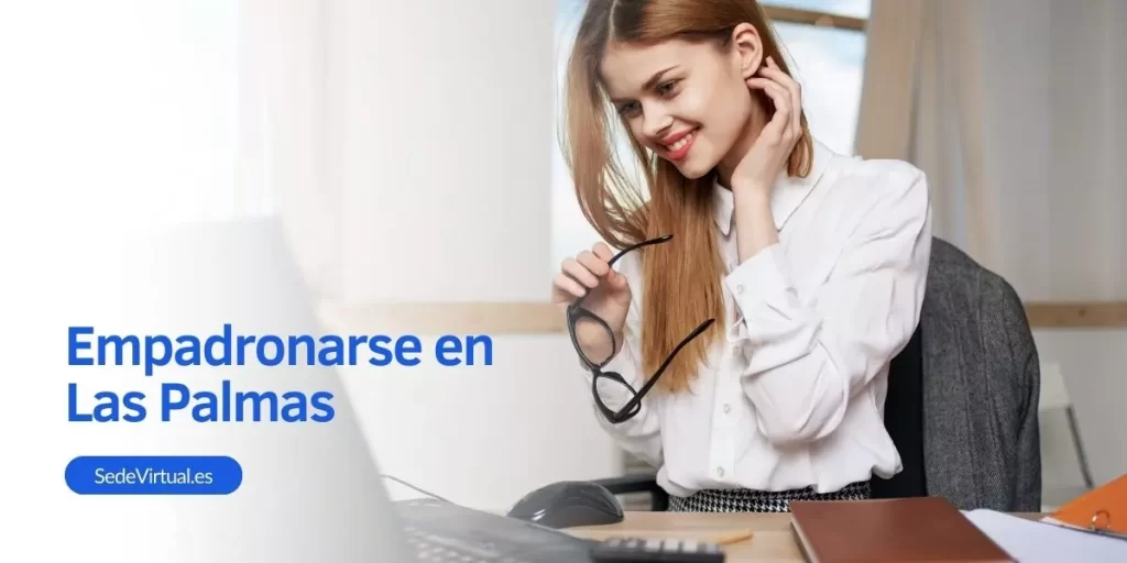guia definitiva para empadronarse en las palmas