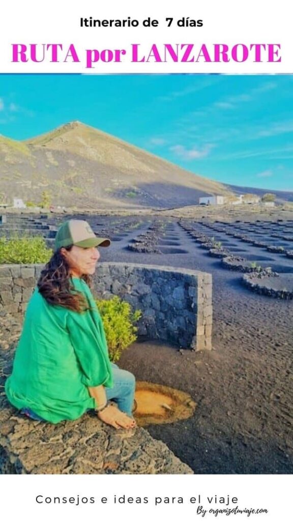 guia para visitar lanzarote en 7 dias itinerario y consejos