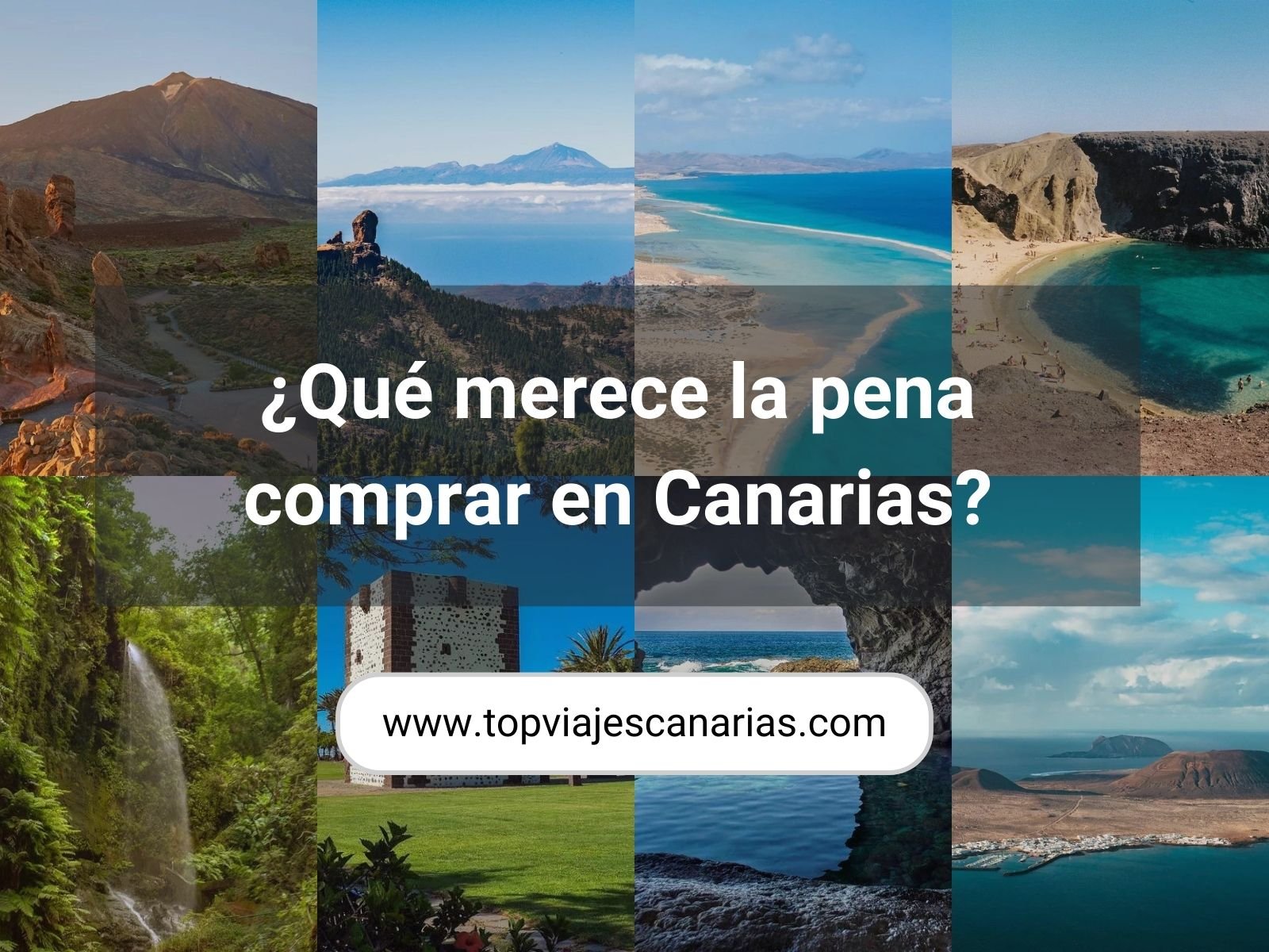 que merece la pena comprar en canarias este 2025