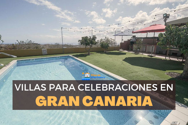 villas para celebraciones en gran canaria las mejores opciones para tu evento